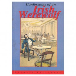 Confessions of an Irish Werewolf